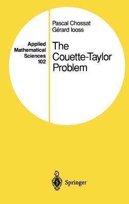 The Couette-Taylor Problem - Pascal Chossat,Gerard Iooss - cover