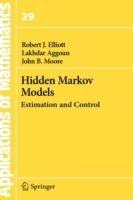 Hidden Markov Models: Estimation and Control - Robert J Elliott,Lakhdar Aggoun,John B. Moore - cover