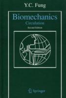 Biomechanics: Circulation - Y.C. Fung - cover