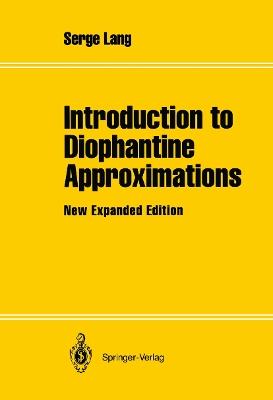 Introduction to Diophantine Approximations: New Expanded Edition - Serge Lang - cover