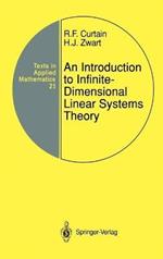 An Introduction to Infinite-Dimensional Linear Systems Theory