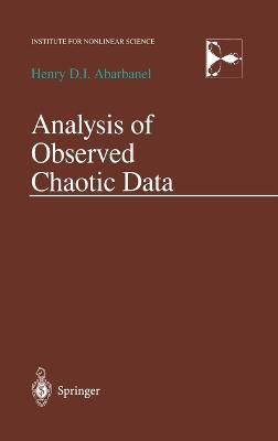 Analysis of Observed Chaotic Data - H.D. Abarbanel - cover
