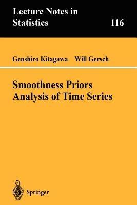 Smoothness Priors Analysis of Time Series - Genshiro Kitagawa,Will Gersch - cover