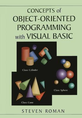 Concepts of Object-Oriented Programming with Visual Basic - Steven Roman - cover