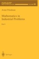 Mathematics in Industrial Problems: Part 9