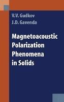 Magnetoacoustic Polarization Phenomena in Solids