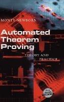 Automated Theorem Proving: Theory and Practice - Monty Newborn - cover