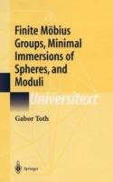 Finite Möbius Groups, Minimal Immersions of Spheres, and Moduli - Gabor Toth - cover