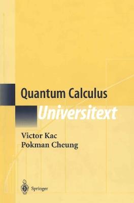 Quantum Calculus - Victor Kac,Pokman Cheung - cover