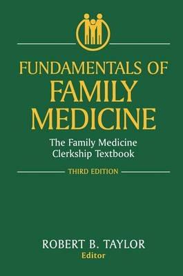 Fundamentals of Family Medicine: The Family Medicine Clerkship Textbook - cover