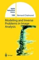Modeling and Inverse Problems in Imaging Analysis - Bernard Chalmond - cover