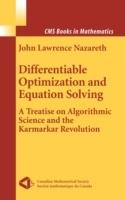 Differentiable Optimization and Equation Solving: A Treatise on Algorithmic Science and the Karmarkar Revolution - John L. Nazareth - cover