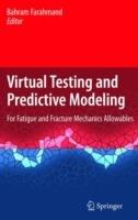 Virtual Testing and Predictive Modeling: For Fatigue and Fracture Mechanics Allowables - cover