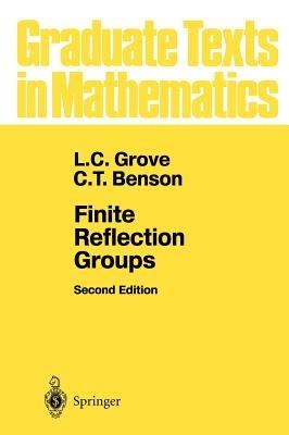 Finite Reflection Groups - L.C. Grove,C.T. Benson - cover