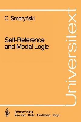 Self-Reference and Modal Logic - Craig Smorynski - cover