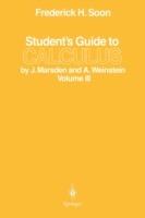 Student’s Guide to Calculus by J. Marsden and A. Weinstein: Volume III - Frederick H. Soon - cover