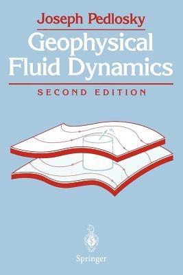 Geophysical Fluid Dynamics - Joseph Pedlosky - cover