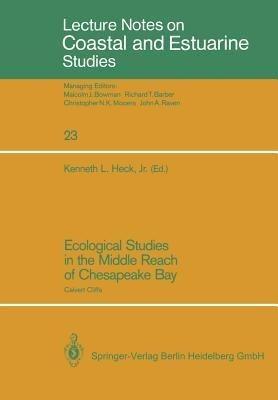 Ecological Studies in the Middle Reach of Chesapeake Bay: Calvert Cliffs - cover