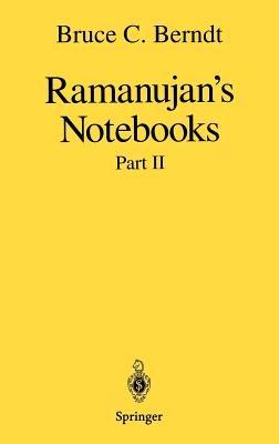 Ramanujan’s Notebooks: Part II - Bruce C. Berndt - cover