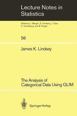 The Analysis of Categorical Data Using GLIM - James K. Lindsey - cover