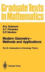 Modern Geometry—Methods and Applications: Part III: Introduction to Homology Theory