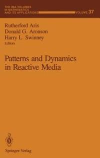 Patterns and Dynamics in Reactive Media - cover