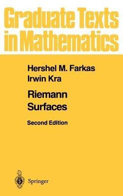 Riemann Surfaces - Hershel M. Farkas,Irwin Kra - cover