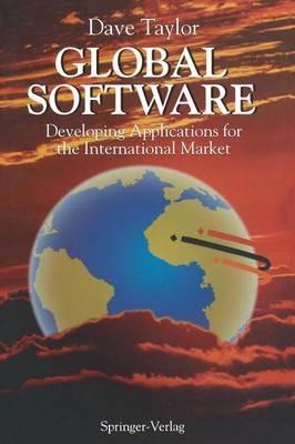 Global Software: Developing Applications for the International Market - Dave Taylor - cover