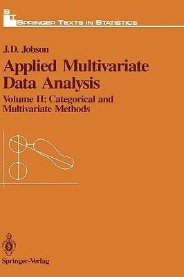 Applied Multivariate Data Analysis: Volume II: Categorical and Multivariate Methods - J.D. Jobson - cover