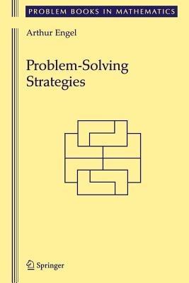 Problem-Solving Strategies - Arthur Engel - cover