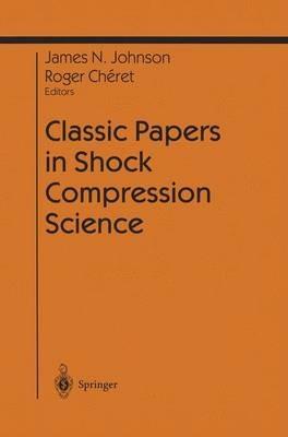 Classic Papers in Shock Compression Science - cover