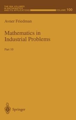 Mathematics in Industrial Problems: Part 10 - cover