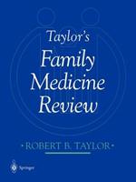 Taylor’s Family Medicine Review