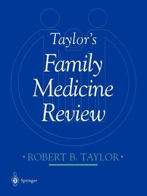 Taylor’s Family Medicine Review - cover