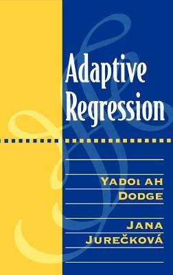 Adaptive Regression - Yadolah Dodge,Jana Jureckova - cover