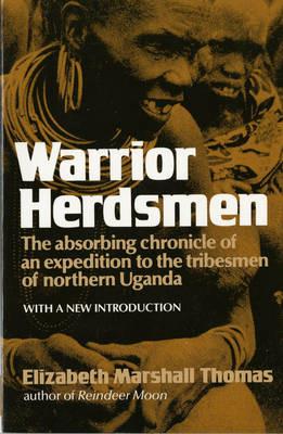 Warrior Herdsman - Elizabeth Marshall Thomas - cover