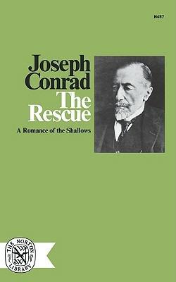 The Rescue: A Romance of the Shallows - Joseph Conrad - cover