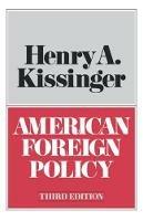 American Foreign Policy - Henry A. Kissinger - cover
