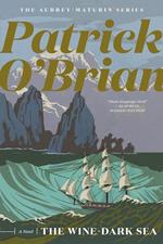 The Wine-Dark Sea (Vol. Book 16) (Aubrey/Maturin Novels)