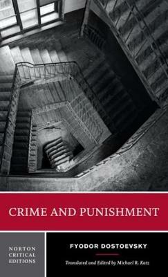 Crime and Punishment: A Norton Critical Edition - Fyodor Dostoevsky - cover