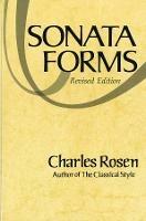 Sonata Forms - Charles Rosen - cover