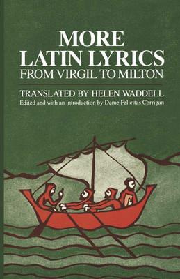 More Latin Lyrics, from Virgil to Milton - cover