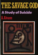 The Savage God: A Study of Suicide