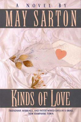 Kinds of Love - May Sarton - cover