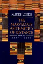 The Marvelous Arithmetics of Distance: Poems, 1987-1992