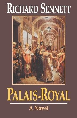 Palais-Royal - Richard Sennett - cover