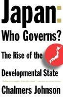 Japan: Who Governs?: The Rise of the Developmental State - Chalmers Johnson - cover