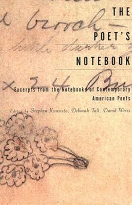 The Poet's Notebook: Excerpts from the Notebooks of 26 American Poets - cover