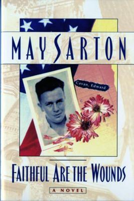 Faithful Are the Wounds: A Novel - May Sarton - cover