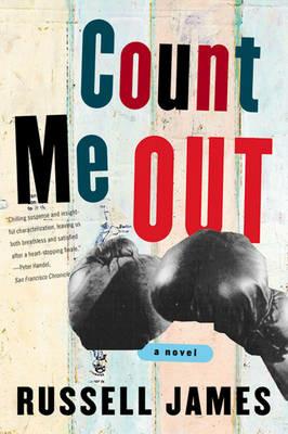 Count Me Out: A Novel - Russell James - cover